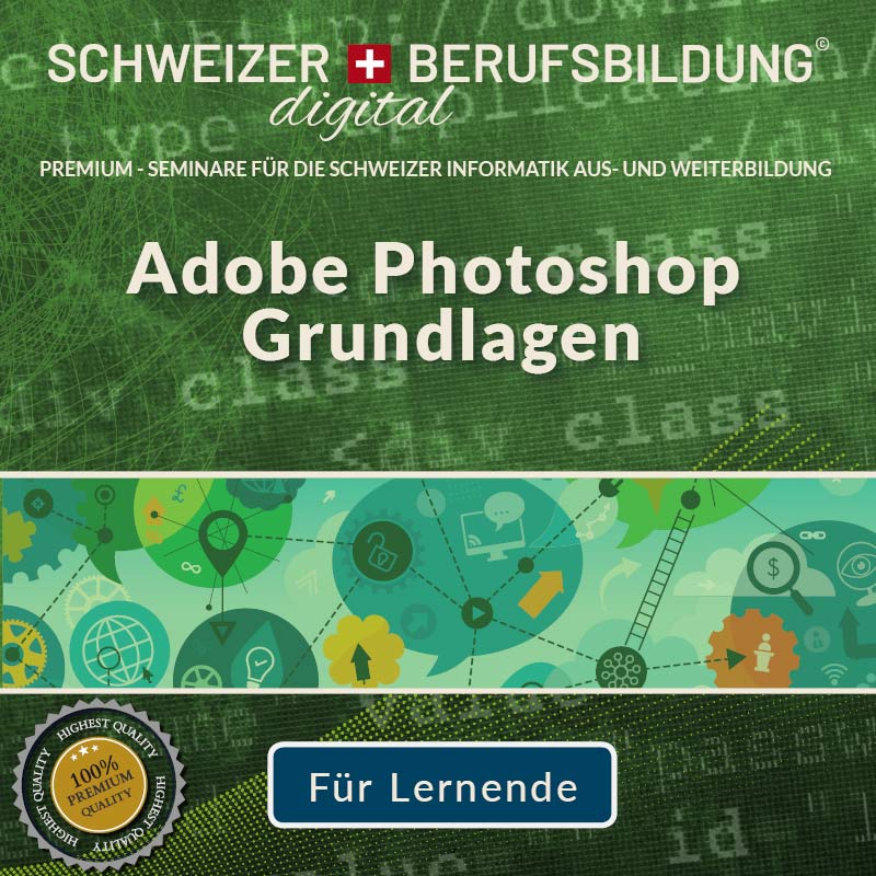 Adobe Photoshop CC - Grundlagen für Lernende