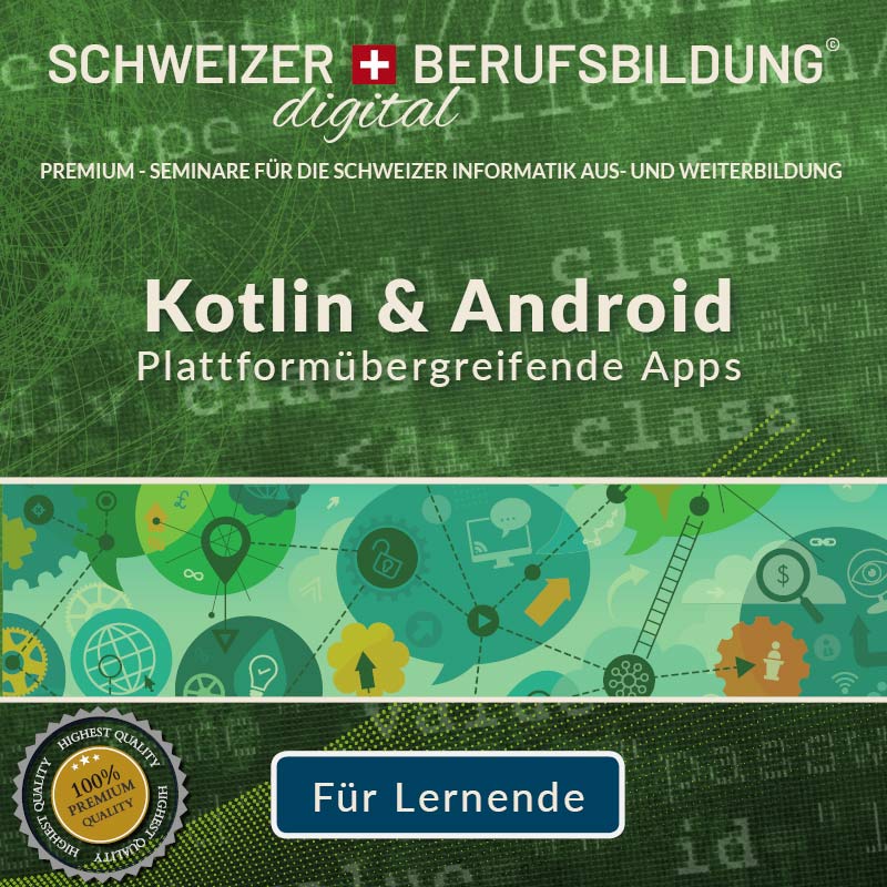 Android App-Entwicklung mit Kotlin für Lernende