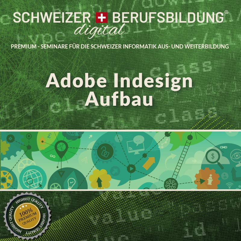 Adobe Indesign CC - Aufbaukurs